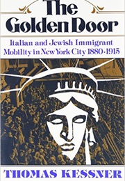 The Golden Door (Thomas Kessner)