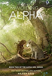 Avoiding Alpha (Aileen Erin)