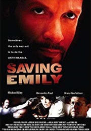 Saving  Emily (2004)