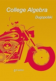 College Algebra (5th Edition) (Dugopolski Precalculus Series) (Mark Dugopolski)