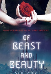 Of Beasts and Beauty (Stacy Jay)
