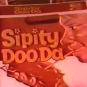 Sipity Doo Da