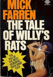 The Tale of Willy's Rats (Mick Farren)