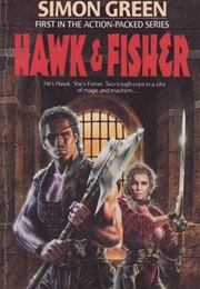 Hawk & Fisher Series (Simon R. Green)