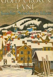 Gold Crown Lane (Irmelin Sandman Lilius)