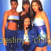 No, No, No Part 2 - Destiny's Child