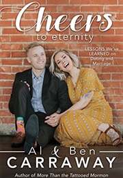 Cheers to Eternity (Al & Ben Carraway)
