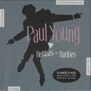 Paul Young Remixes & Rarities