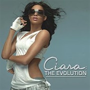 Ciara - Ciara: The Evolution