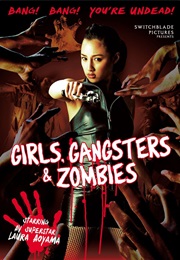 Girls, Gangsters & Zombies (2011)