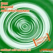 Trax Beyond Subconsciousness - Ambient Acid Cut Outs #1