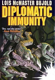 Diplomatic Immunity (Lois McMaster Bujold)