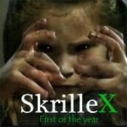 First of the Year- Skrillex