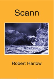 Scann (Robert Harlow)