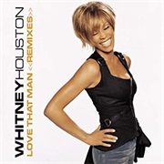 Whitney Houston - Love That Man