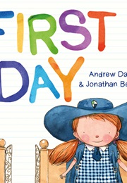 First Day (Andrew Daddo)