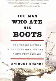 The Man Who Ate His Boots