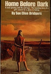Home Before Dark (Sue Ellen Bridgers)
