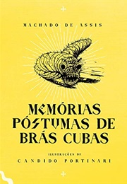 Memórias Póstumas De Brás Cubas (Machado De Assis)