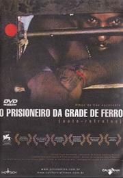 O Prisioneiro Da Grade Do Ferro (2003)