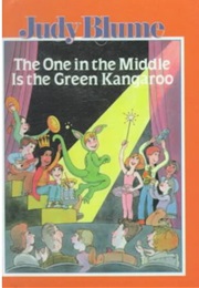The One in the Middle Is the Green Kangaroo (Judy Blume)