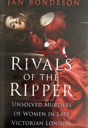 Rivals of the Ripper (Jane Bondeson)