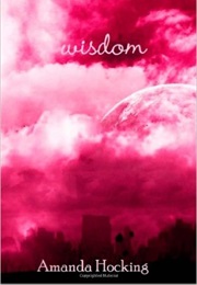 Wisdom (Amanda Hocking)