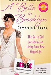 A Belle in Brooklyn (Demetria L. Lucas)