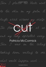 Cut (Patricia McCormick)