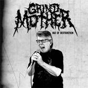 Age of Destruction THE GRINDMOTHER