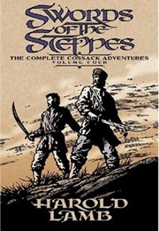 Swords of the Steppes (Harold Lamb)