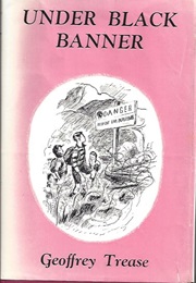 Under Black Banner (Geoffrey Trease)