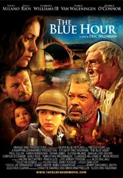 The Blue Hour (2007)