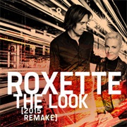 The Look - Roxette