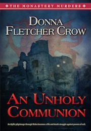An Unholy Communion (Donna Fletcher Crow)
