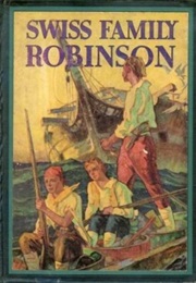 The Swiss Family Robinson (Johann David Wyss)