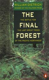 The Final Forest, William Dietrich
