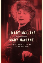 I, Mary MacLane (Mary MacLane)