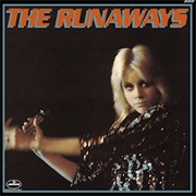 The Runaways - American Nights