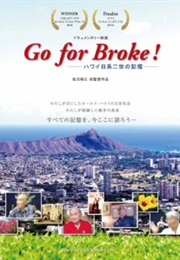Go for Broke! Hawai Nikkei Nisei No Kioku (2013)