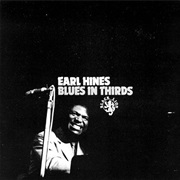 Blues in Thirds – Earl Hines (Black Lion, 1965)