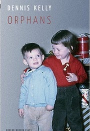 Orphans