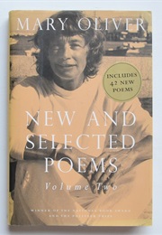New and Selected Poems: Volume Two (Mary Oliver)