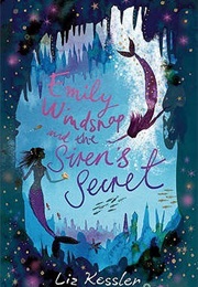 Emily Windsnap and the Siren's Secret (Liz Kessler)