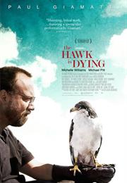 The Hawk Is Dying (2006)