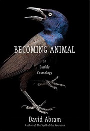 Becoming Animal (David Abram)