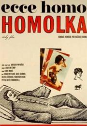 Behold Homolka (Jaroslav Papousek)