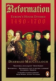 The Reformation: A History (Diarmaid MacCulloch)