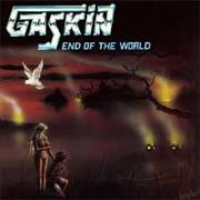 Gaskin- End of the World