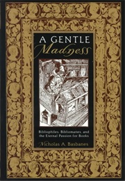 A Gentle Madness (Nicholas Basbanes)